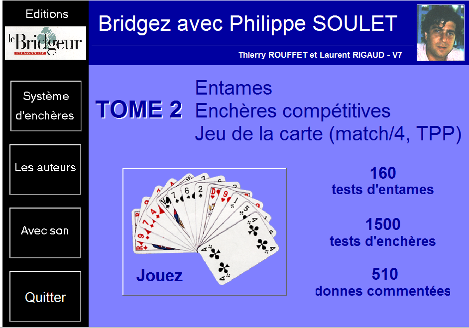 Bridgez avec Philippe Soulet - Tome 2